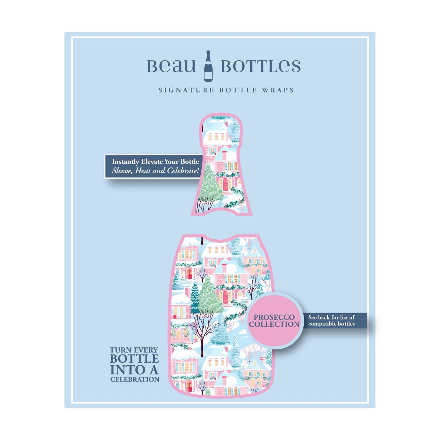 Beau Bottles Home for the Holidays - Prosecco Collection